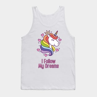 I Follow My Dreams Tank Top